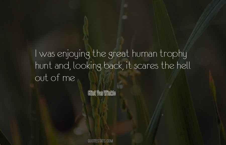 Clint Van Winkle Quotes #390044
