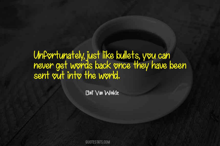 Clint Van Winkle Quotes #881887