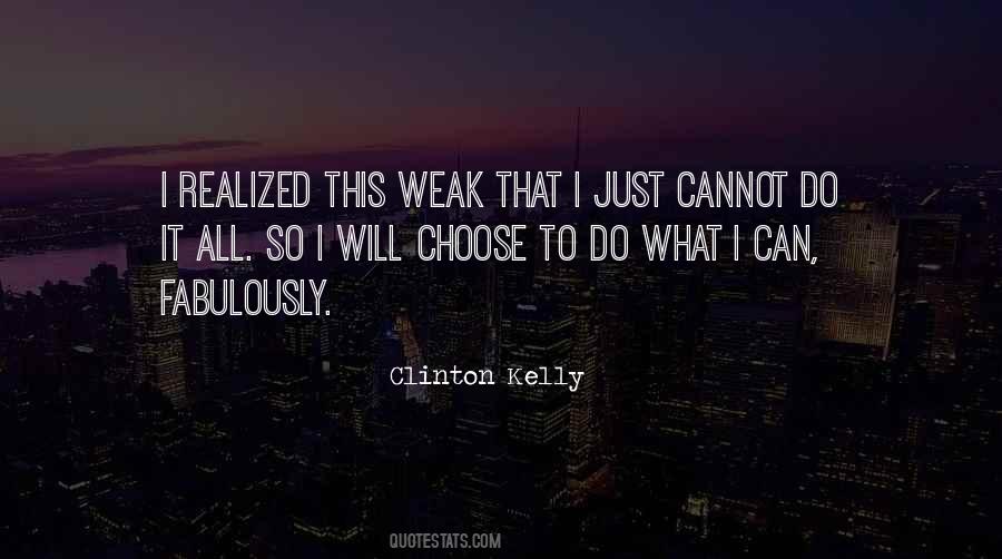 Clinton Kelly Quotes #864153
