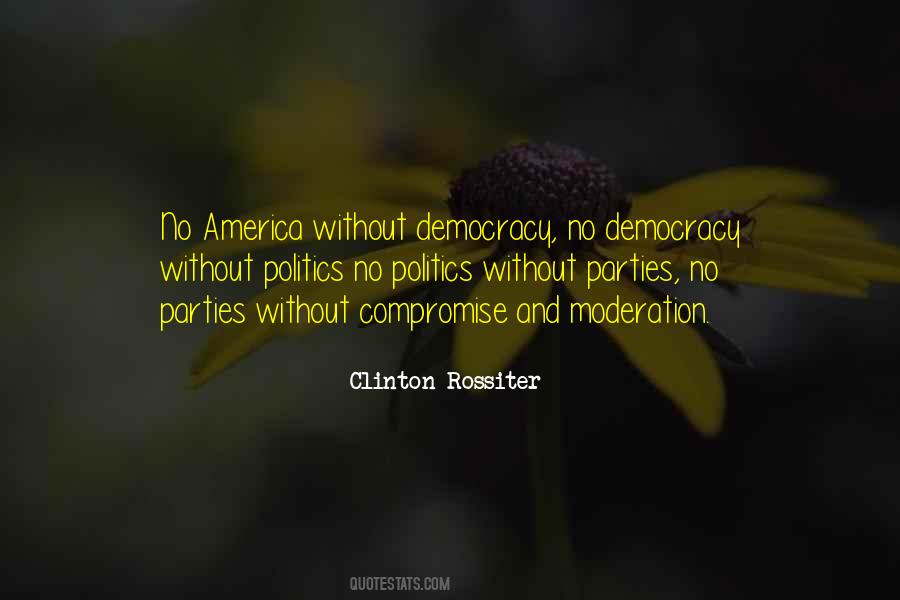 Clinton Rossiter Quotes #1564740