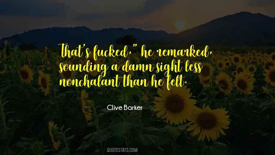 Clive Barker Quotes #282505