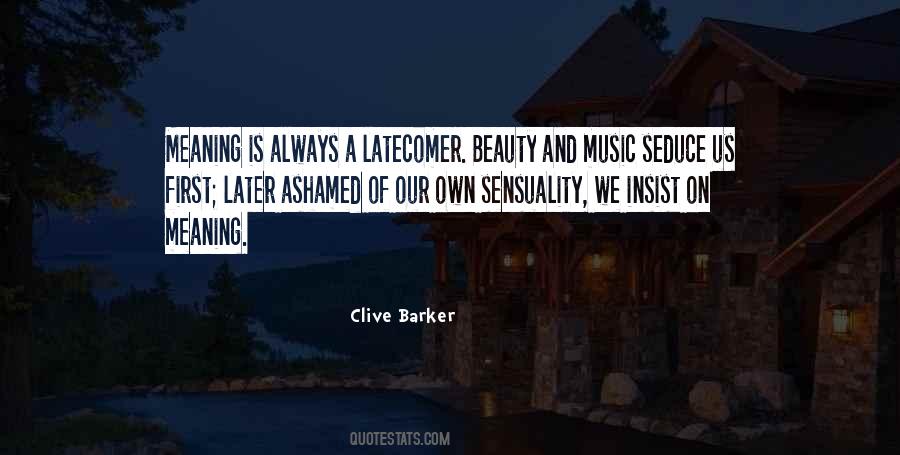 Clive Barker Quotes #399330