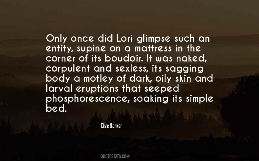 Clive Barker Quotes #710082