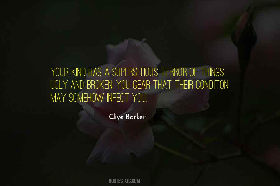 Clive Barker Quotes #711915