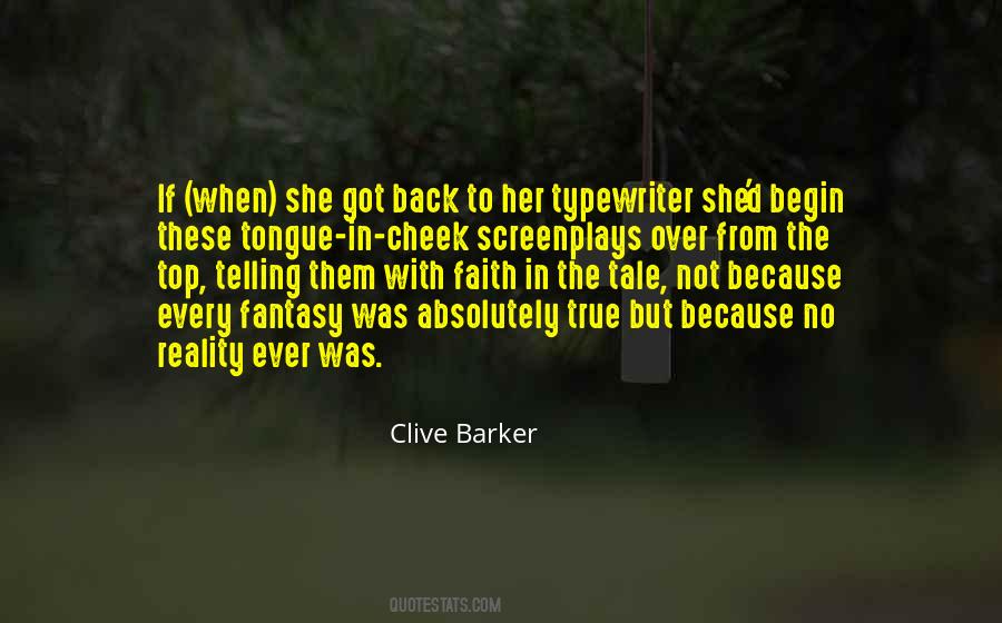 Clive Barker Quotes #794765