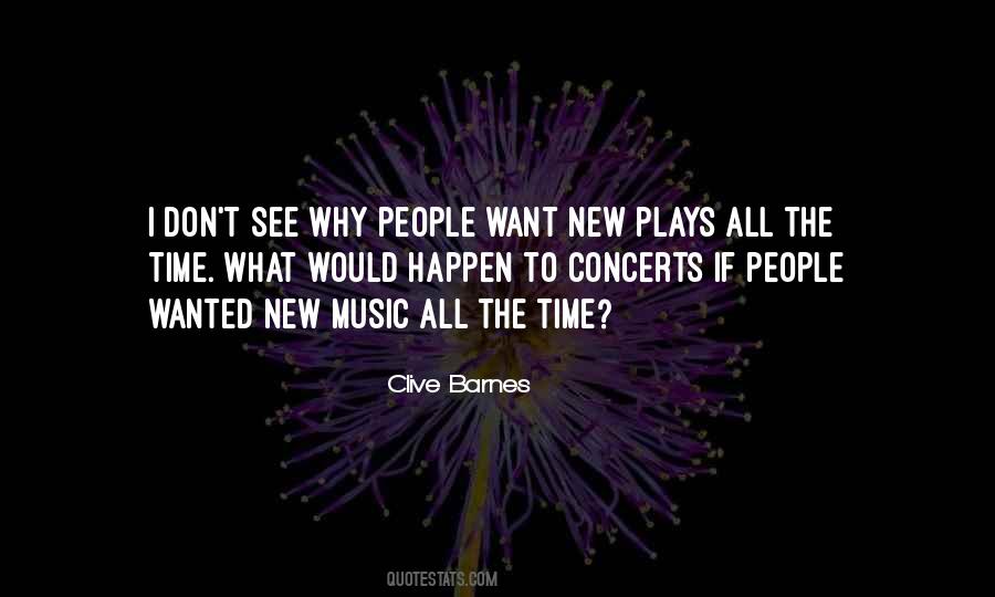 Clive Barnes Quotes #310497