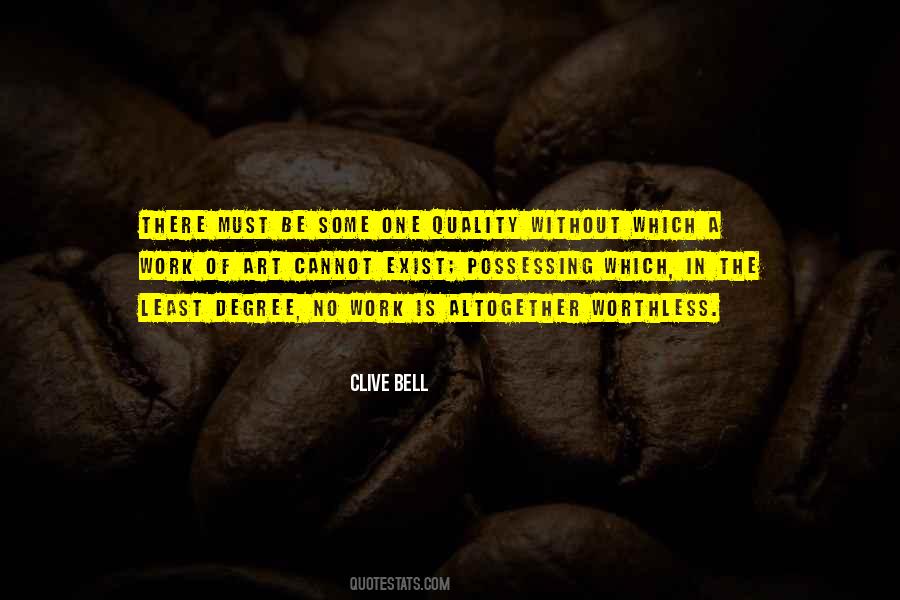 Clive Bell Quotes #1091398