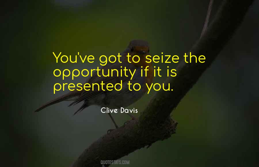 Clive Davis Quotes #1115766