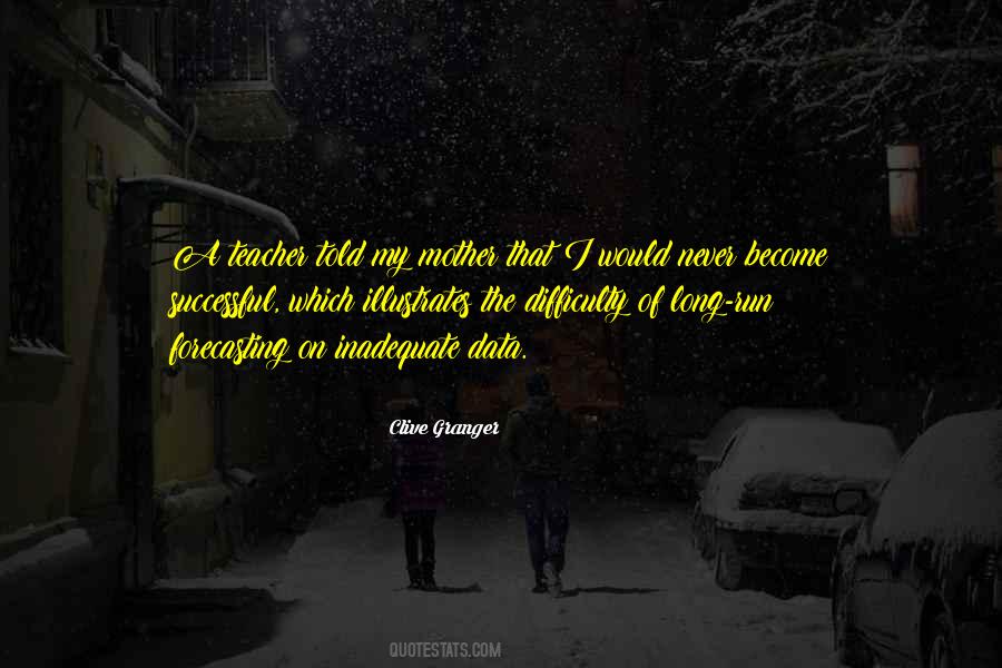 Clive Granger Quotes #1099791