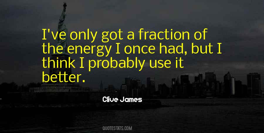 Clive James Quotes #104387