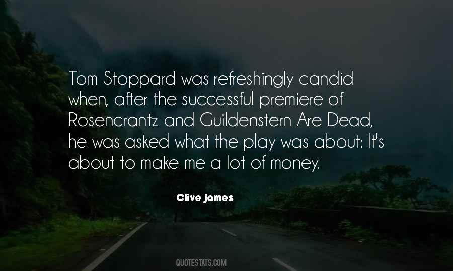 Clive James Quotes #1140318