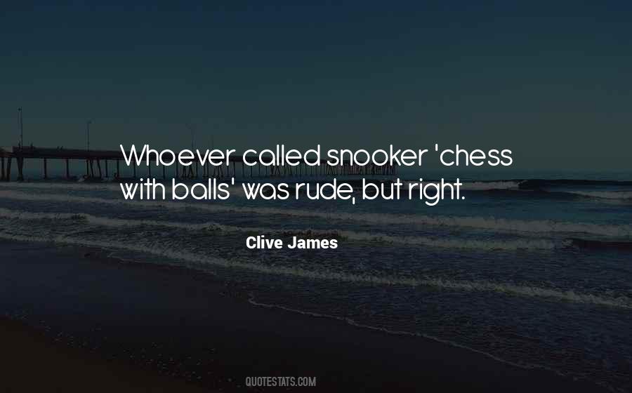 Clive James Quotes #1162610