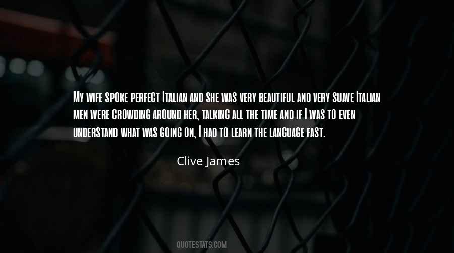Clive James Quotes #1187670