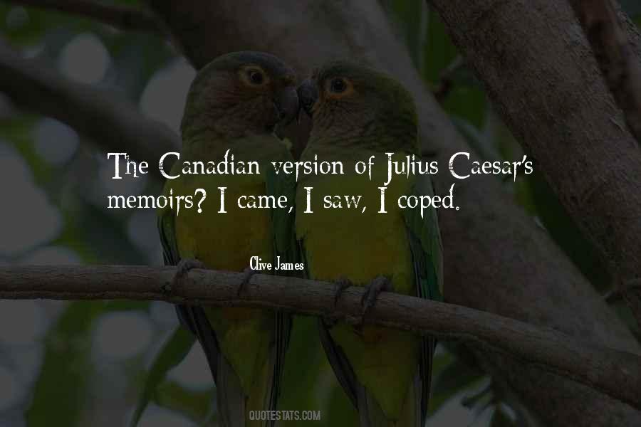 Clive James Quotes #1466138