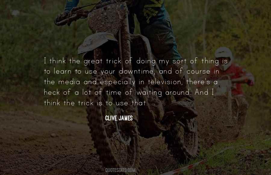 Clive James Quotes #18088