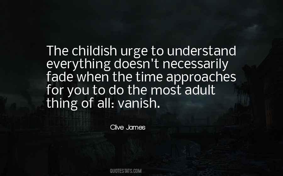 Clive James Quotes #803434