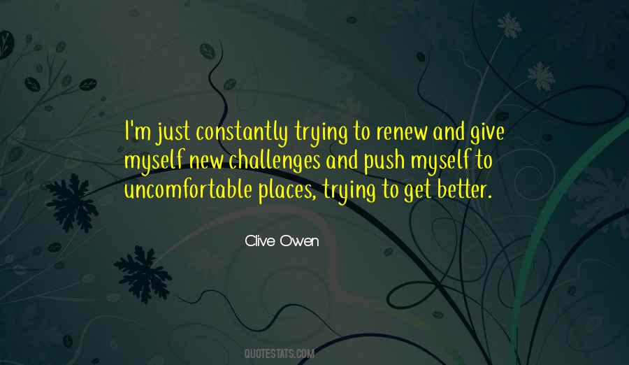 Clive Owen Quotes #1584699