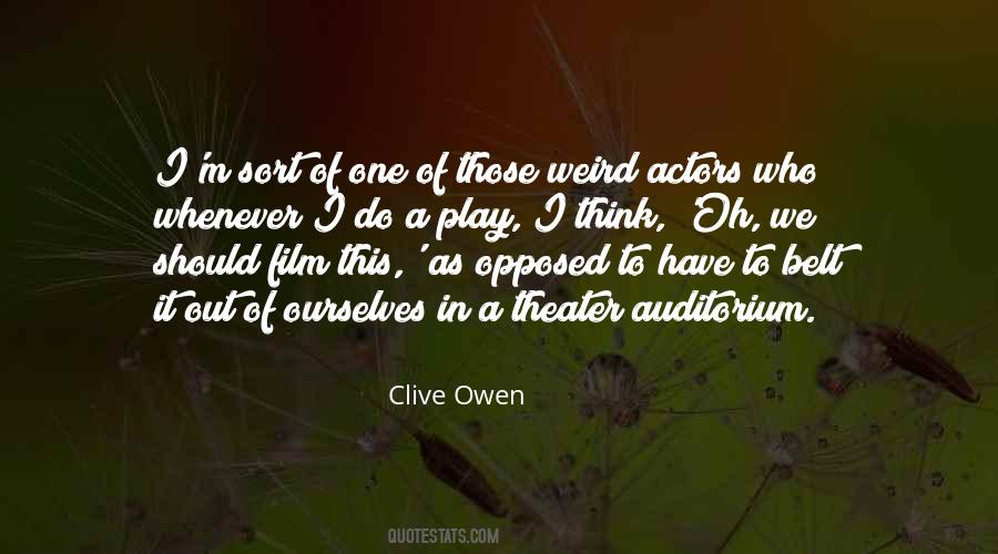 Clive Owen Quotes #1777088