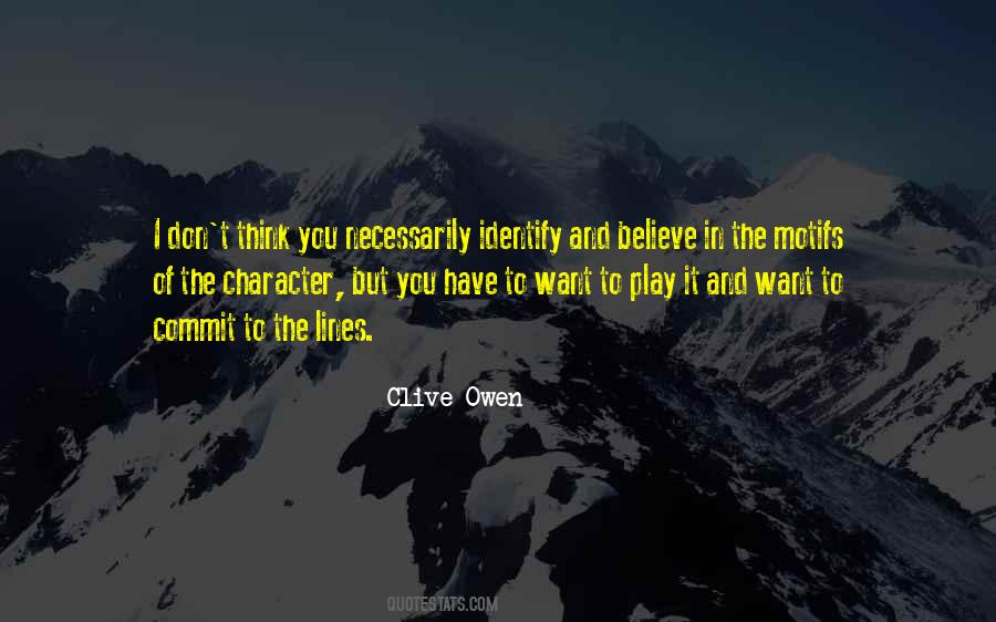 Clive Owen Quotes #195421
