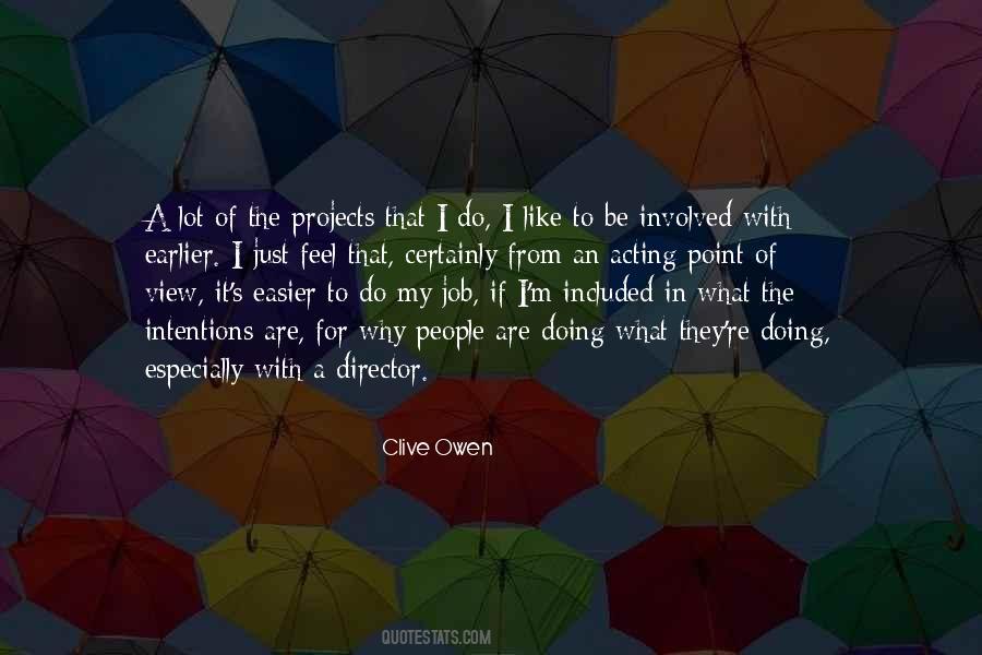 Clive Owen Quotes #311142