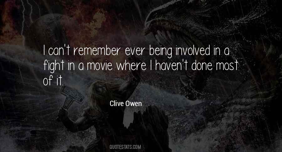 Clive Owen Quotes #321440