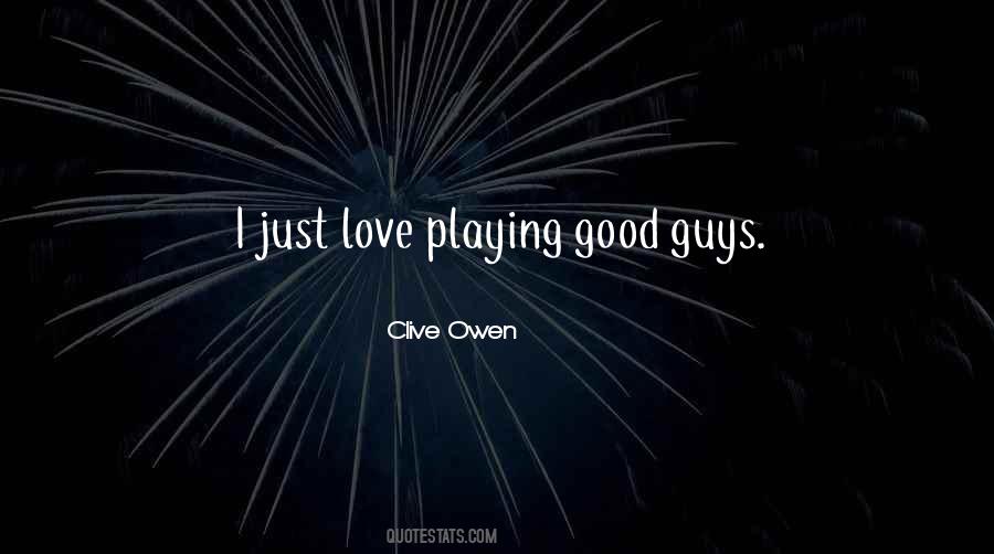 Clive Owen Quotes #53476