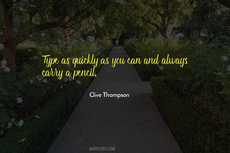 Clive Thompson Quotes #139605