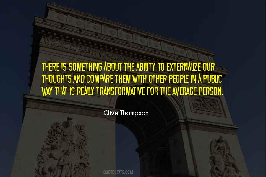 Clive Thompson Quotes #284101