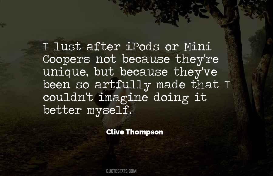 Clive Thompson Quotes #331944