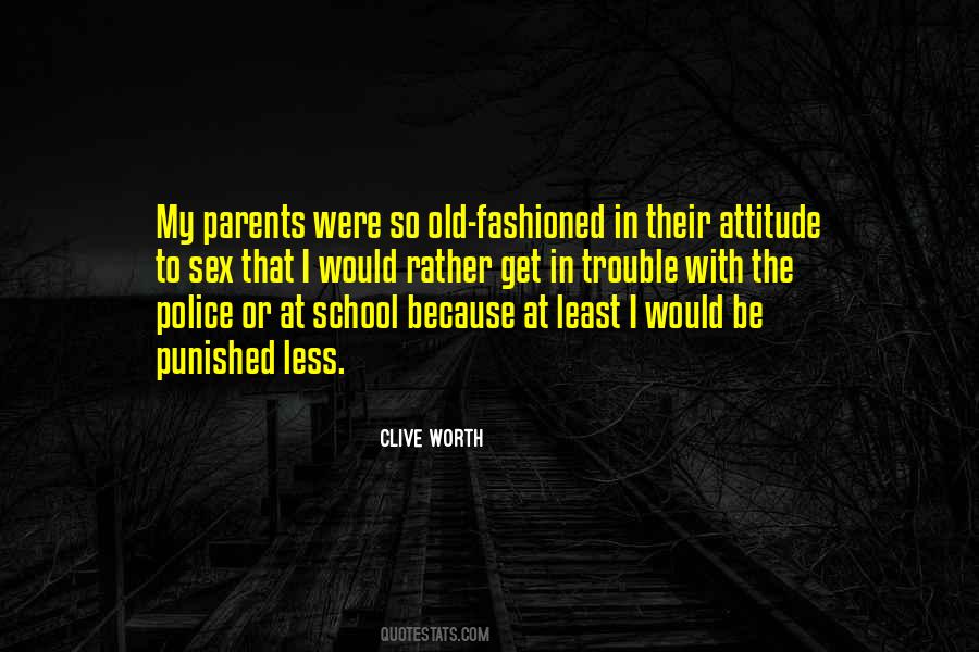 Clive Worth Quotes #575411