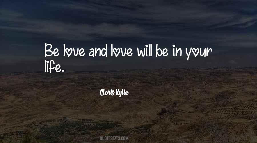 Cloris Kylie Quotes #756812