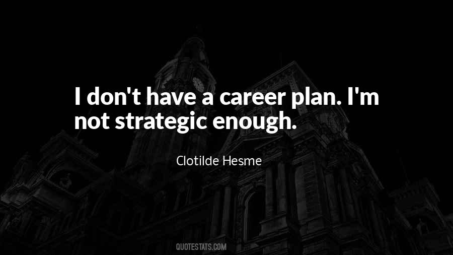 Clotilde Hesme Quotes #393136