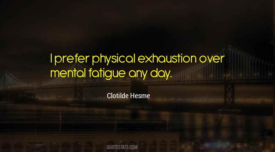 Clotilde Hesme Quotes #499731