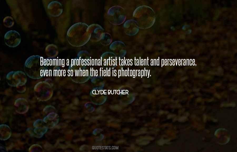 Clyde Butcher Quotes #1870507