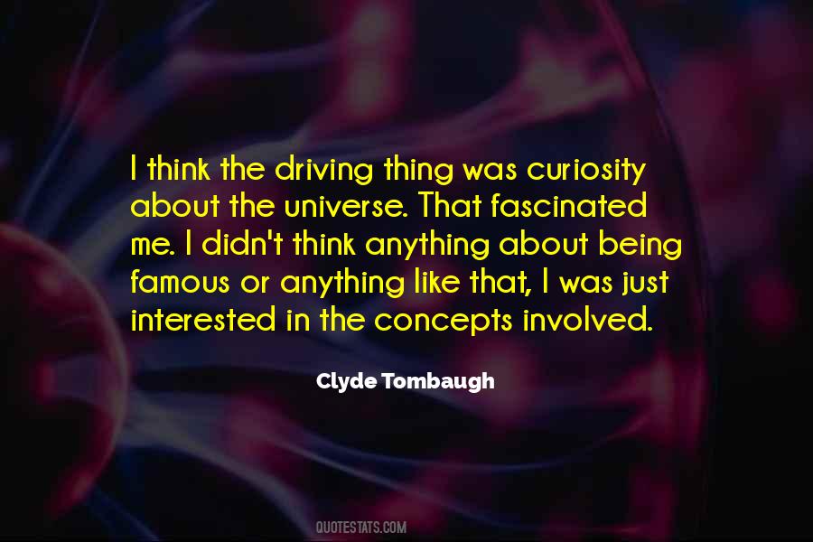 Clyde Tombaugh Quotes #796101