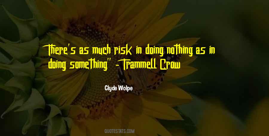 Clyde Wolpe Quotes #1439349 Clyde Wolpe Quotes #1439349