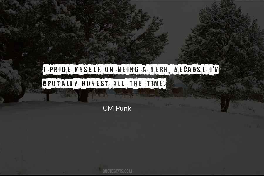 CM Punk Quotes #1115482