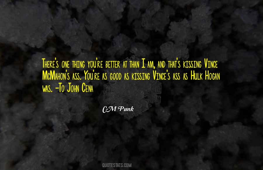 CM Punk Quotes #349981