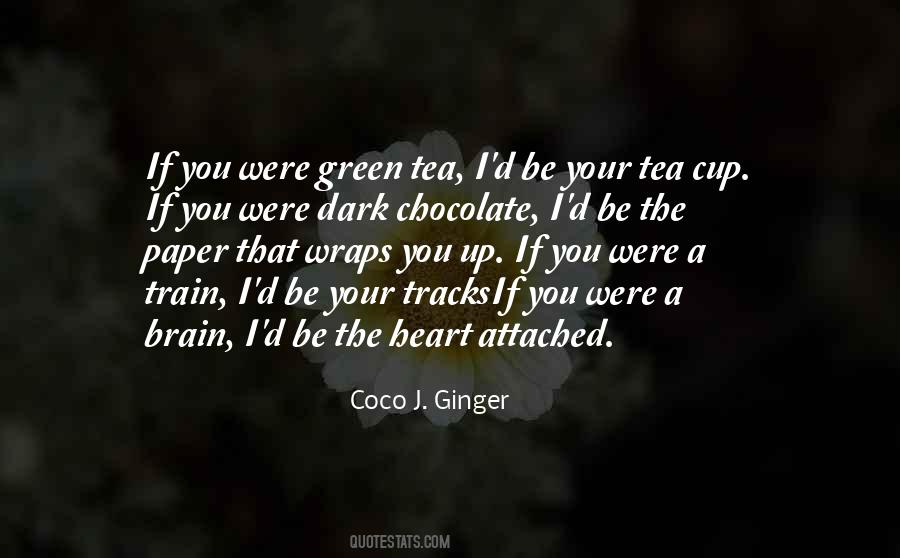 Coco J. Ginger Quotes #1066876