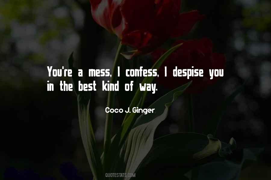 Coco J. Ginger Quotes #1280108
