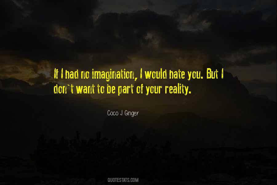 Coco J. Ginger Quotes #1339789