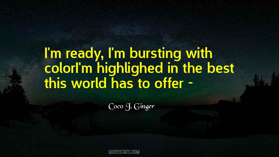 Coco J. Ginger Quotes #174605