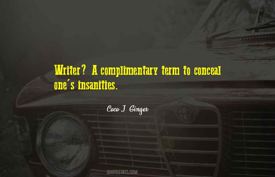 Coco J. Ginger Quotes #1789245