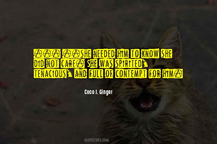 Coco J. Ginger Quotes #242199