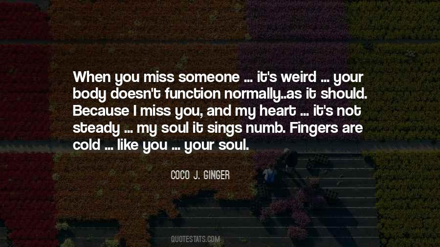 Coco J. Ginger Quotes #535240