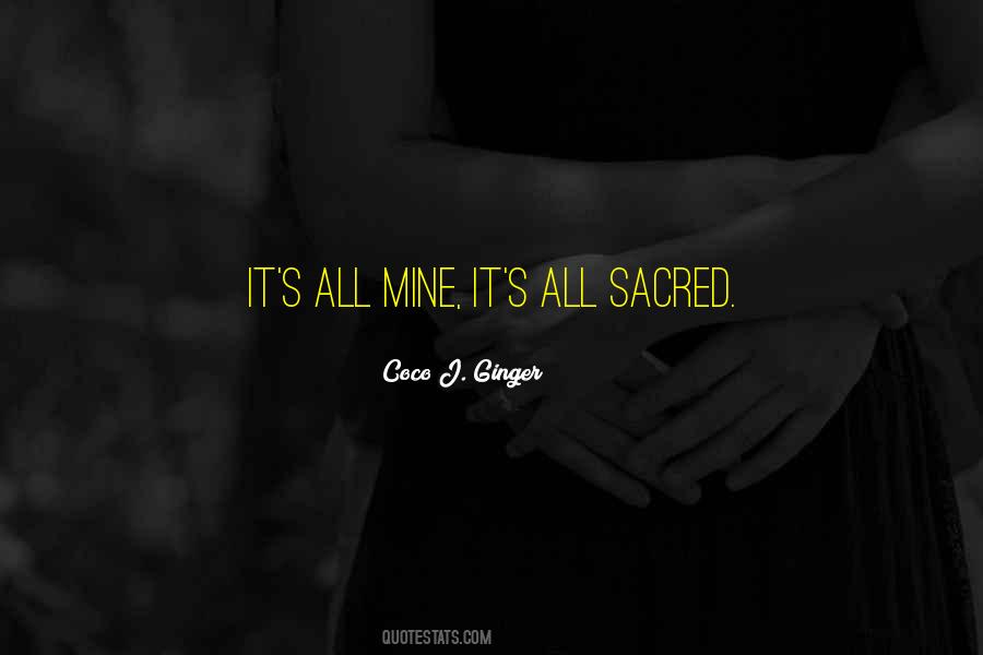 Coco J. Ginger Quotes #632263