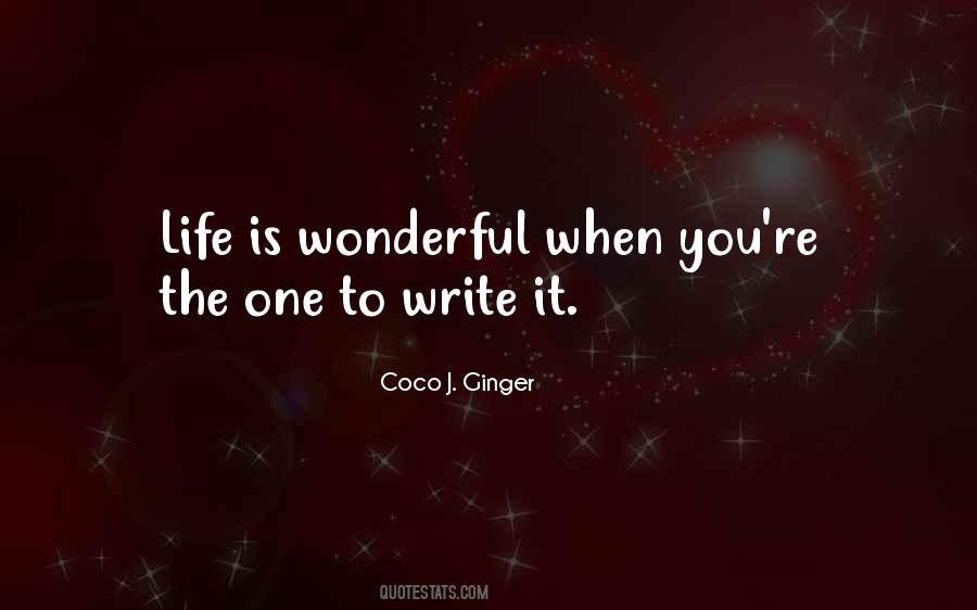 Coco J. Ginger Quotes #636872