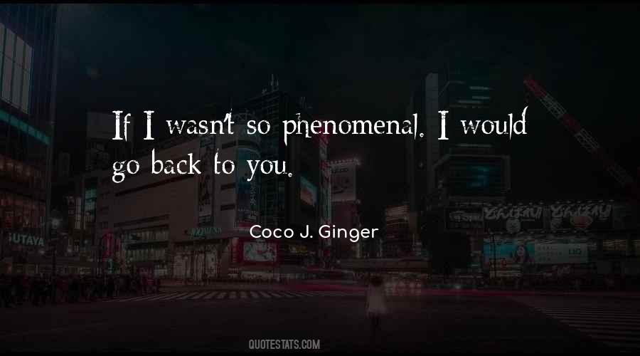 Coco J. Ginger Quotes #874842