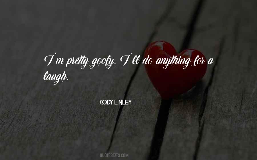 Cody Linley Quotes #305964