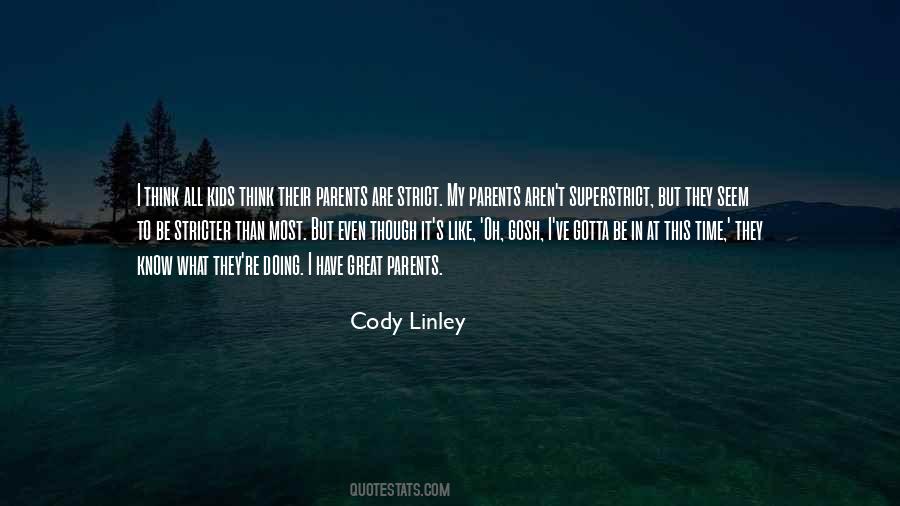 Cody Linley Quotes #893562